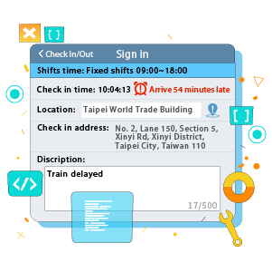 ServiceJDC- punch-in app - mandatory explanation for late arrival or abnormal location.